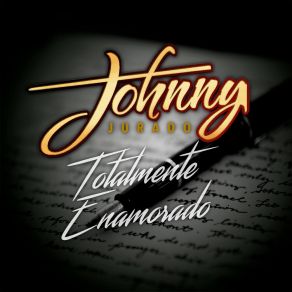 Download track Totalmente Enamorado (Banda) Johnny JuradoThe Banda