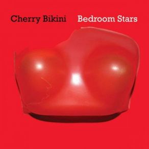 Download track U Make Me Come Cherry Bikini