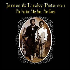 Download track Music Is The Thing Lucky Peterson, James