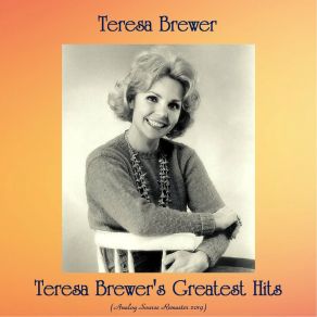 Download track Empty Arms (Remastered 2019) Teresa Brewer