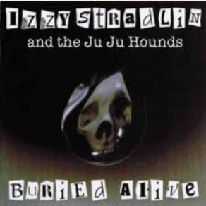 Download track Somebody Knockin' Izzy Stradlin, Ju Ju Hounds