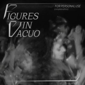 Download track No Drugs Figures In Vacuo