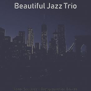 Download track Hip Ambience For Bakeries Beautiful Jazz Trio