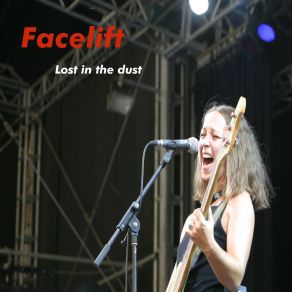 Download track My Songs Went Lost In The Dust Facelift