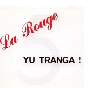 Download track Al Die Tijd La Rouge