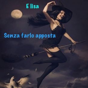 Download track Senza Farlo Apposta (Acapella) E-Lisa