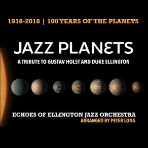 Download track Mars Echoes Of Ellington Jazz OrchestraGustav Holst