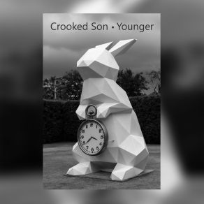 Download track Forever Young Crooked Son