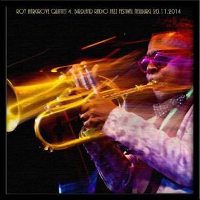 Download track Confidentiality 07-47 Roy Hargrove Quintet