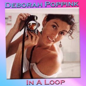 Download track I Never Thought Deborah Poppink