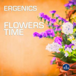 Download track Flowers Time Ergenics