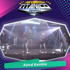 Download track El Animal (En Vivo) Aztral Kumbia