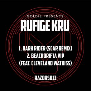 Download track Dark Rider (Scar Remix) Goldie, Rufige Kru