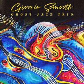 Download track Journey To The Sun Ghost Jazz Trio