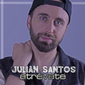 Download track Atrévete Julián Santos