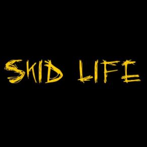 Download track Lockdown Skid Life