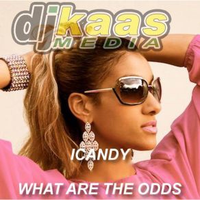 Download track What Are The Odds Icandy