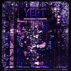 Download track Monkshood Yert