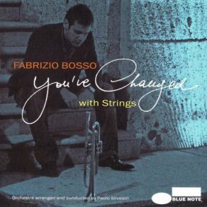 Download track You'Ve Changed (Instrumental)  Fabrizio Bosso