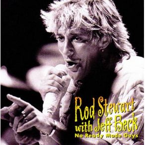 Download track You're In My Heart Rod Stewart, Jeff Beck