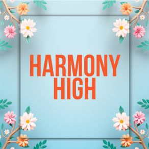 Download track Harmony High Jodie Robertson