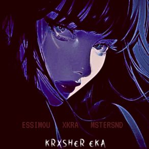 Download track KRXSHER EKA (Ultra Slowed) MSTERSND