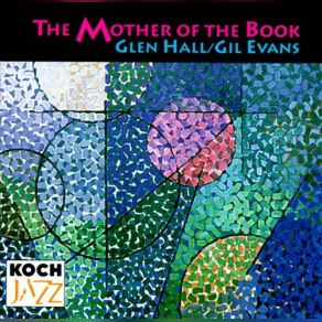 Download track Old Woman River Gil Evans, Glen Hall