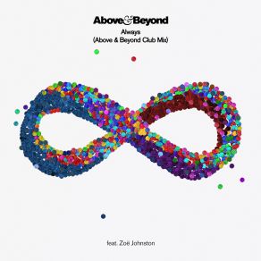 Download track Always (Above & Beyond Club Mix Edit) Above & Beyond, Zoë Johnston, The Above