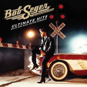 Download track Shakedown Bob Seger, Silver Bullet