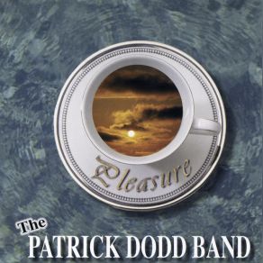 Download track Granted The Patrick Dodd Band