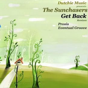 Download track Get Back (Original MIx) Sunchasers