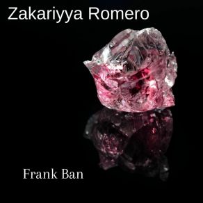 Download track Those Bank Zakariyya Romero