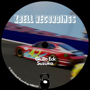 Download track Suzuka (Original Mix) Giulio Eck