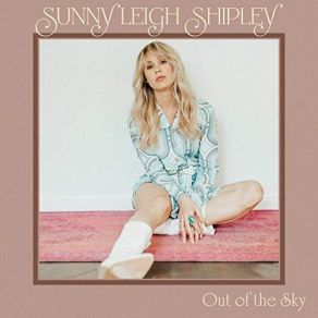 Download track He Don't Lie Sunny Leigh Shipley