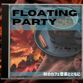 Download track Cool Breeze Entrance Floating Party