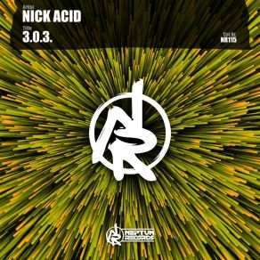 Download track 3.0. 3. Nick Acid