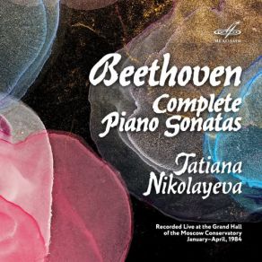 Download track Piano Sonata No. 32 In C Minor, Op. 111: II. Arietta - Adagio Molto, Semplice Cantabile Tatiana Nikolayeva