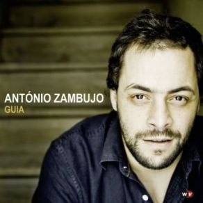 Download track Quase Um Fado António Zambujo