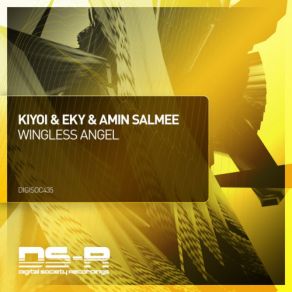 Download track Wingless Angel (Original Mix) Kiyoi, Amin Salmee, Eky