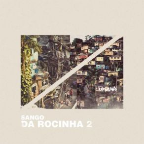 Download track Amor Rocinha Sango