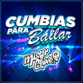 Download track La Cumbita Mister Chivo