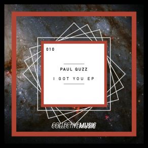 Download track I Got You Paul Quzz