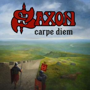 Download track Carpe Diem (Seize The Day) Saxon, Seize The Day