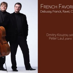 Download track Sonata For Cello & Piano In D Minor, L. 135 I. Prologue Dmitry Kouzov, Peter Laul