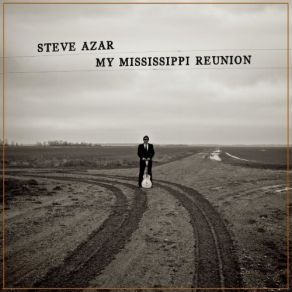 Download track Highway 61 (Remastered) Steve Azar