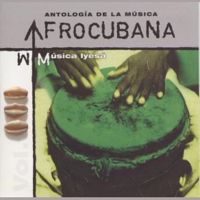 Download track Toque Y Canto A Aggayú Afrocubana