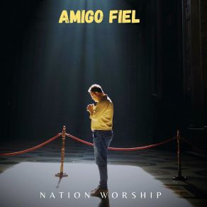 Download track Aunque No Te Pueda Ver NATION WORSHIP