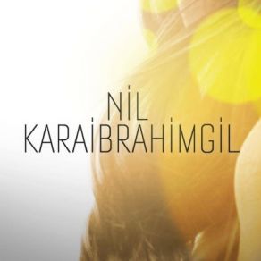 Download track Hadi İnşallah Nil Karaibrahimgil