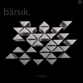 Download track Tone 3 John Barsik