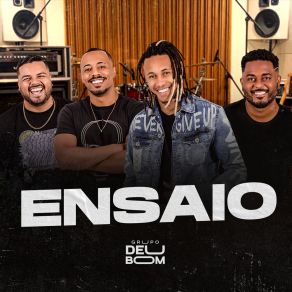 Download track Sinais / Primeira Namorada / Faz Assim / Disfarça / Fica Combinado Assim Grupo Deu Bom